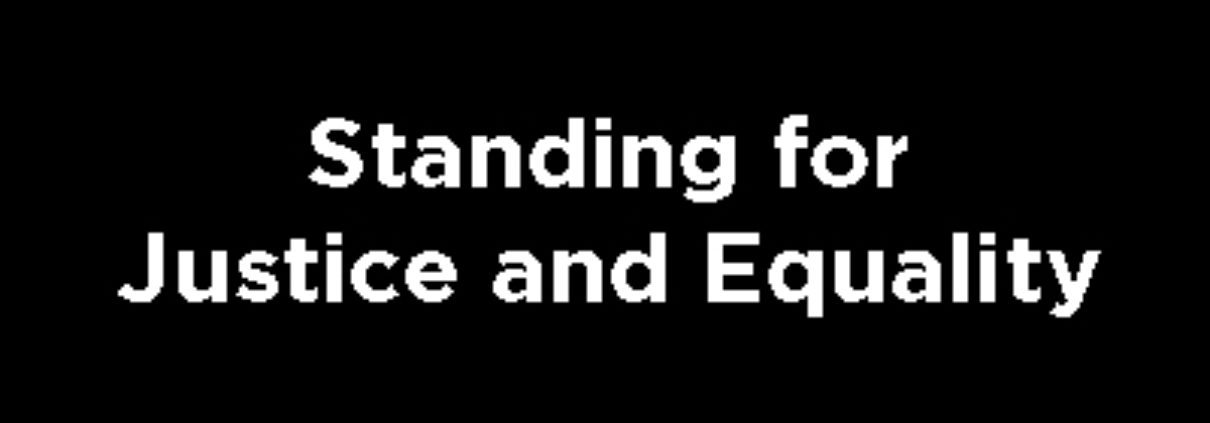 Standing for Justice and Equality Featured
