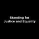 Standing for Justice and Equality Featured